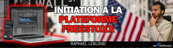 Initiation à la plateforme Freestoxx avec Raphaël Leblond